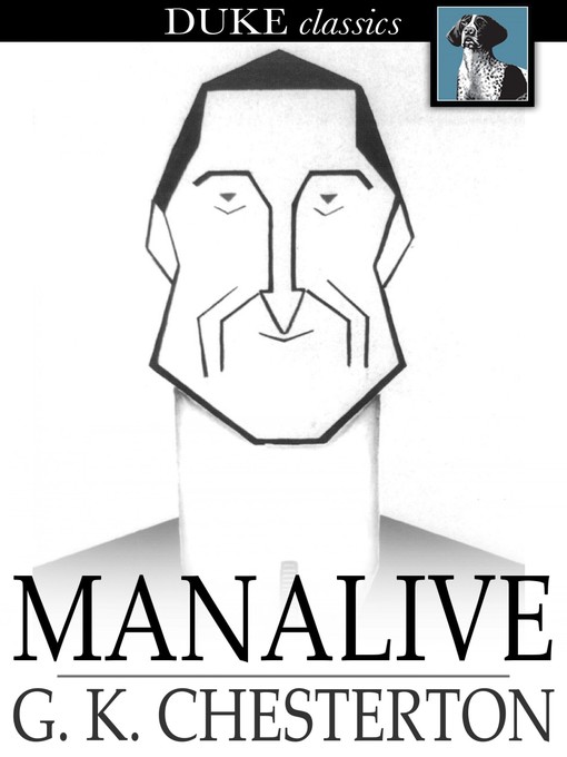 Title details for Manalive by G. K. Chesterton - Available